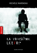 Troisième lettre (La)